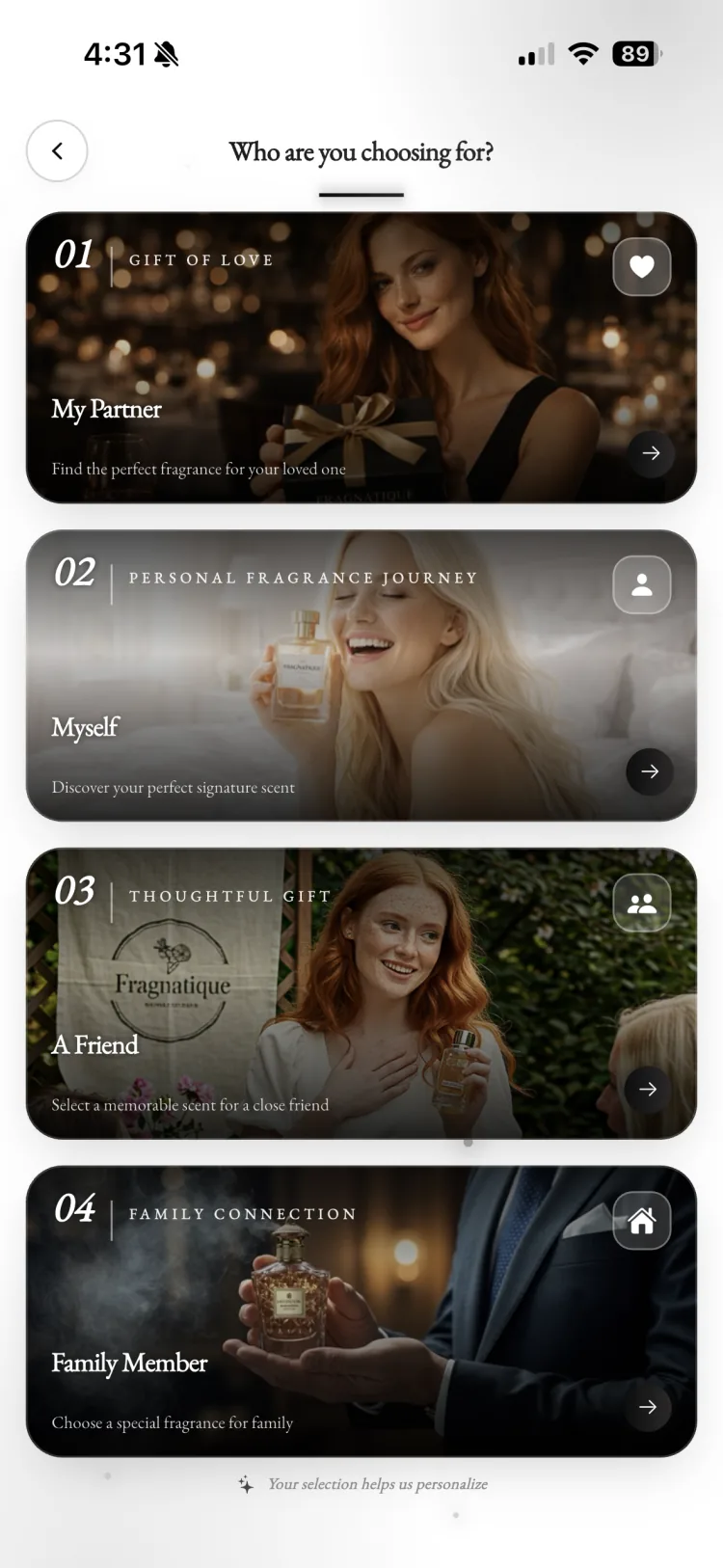 Fragnatique onboarding screen asking whether you are choosing a fragrance for yourself, a partner, a friend, or family, so recommendations start personal